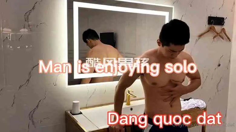 MAN IS ENJOYING SOLO-DANG QUOC DAT | 视频